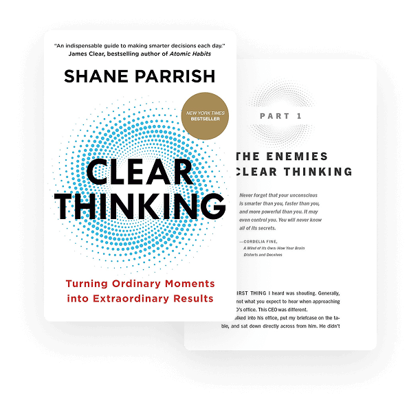 Clear Thinking by Shane Parrish